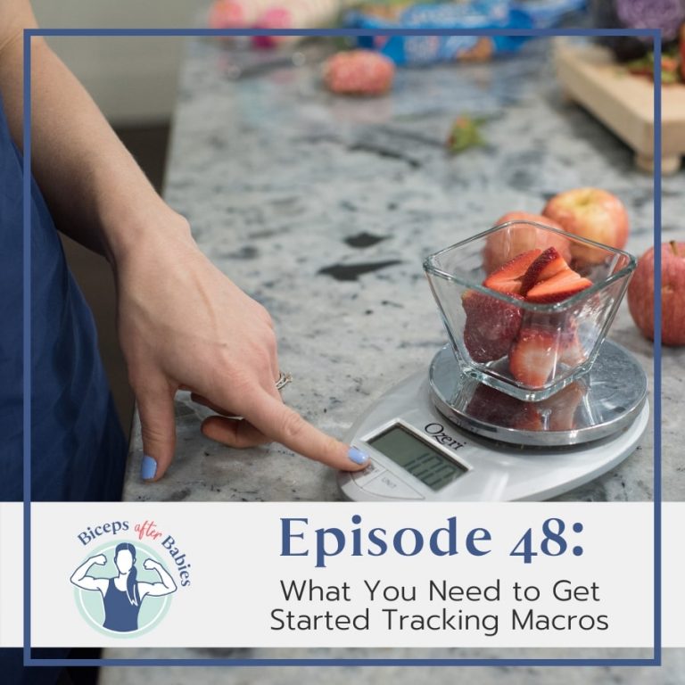 How To Start Tracking Macros | Podcast #48 | Biceps After Babies